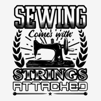 Sewing Comes With Strings Attached 69 Quilting Classic T-shirt | Artistshot