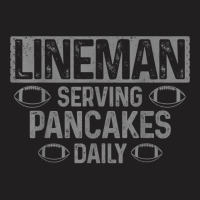 Mens Lineman Serving Pancakes Daily Funny Football Player T-shirt | Artistshot