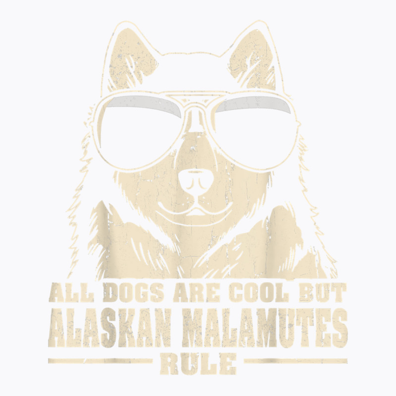 All Dogs Are Cool But Alaskan Malamutes Rule Retro Funny T Shirt T-shirt | Artistshot