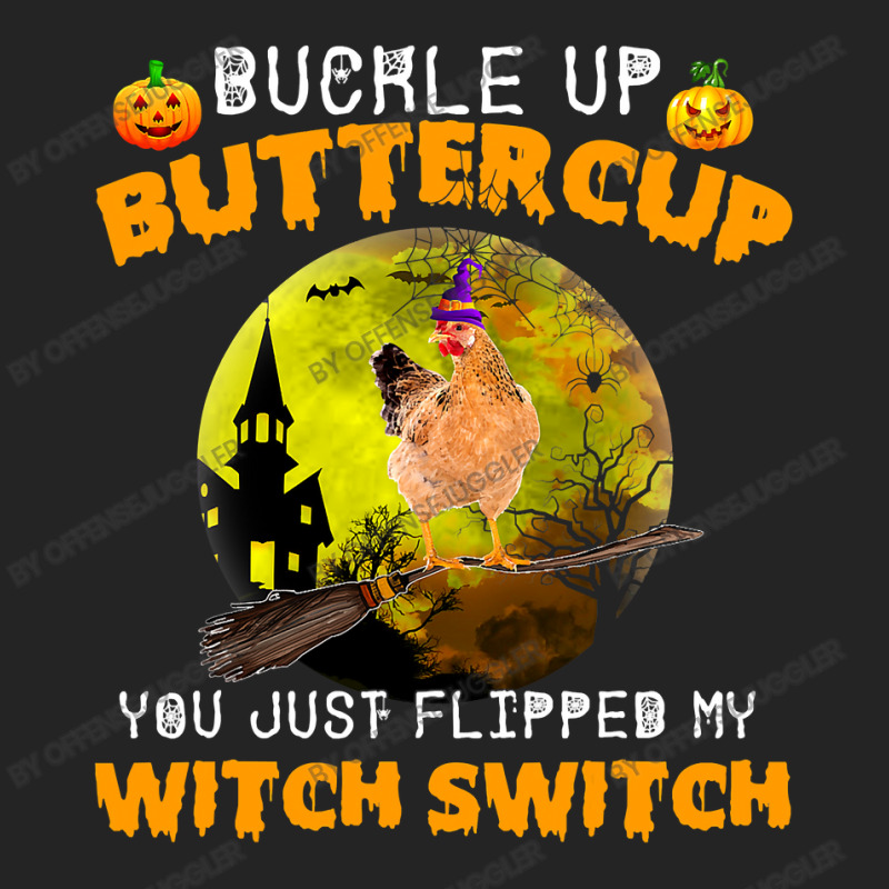 Chicken Cock Buckle Up Buttercup You Just Flipped My Witch Switch 87 H 3/4 Sleeve Shirt | Artistshot