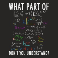 What Part Of Dont You Understand For Math Teacher Ladies Fitted T-shirt | Artistshot