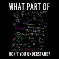 What Part Of Dont You Understand For Math Teacher Legging | Artistshot