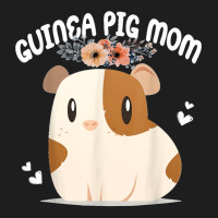 Guinea Pig Mom Cavy Women Girl Clothes Mother's Day Classic T-shirt | Artistshot