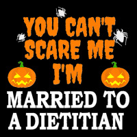 Can't Scare Me Married A Dietitian Funny Scary Halloween Premium Women's V-neck T-shirt | Artistshot