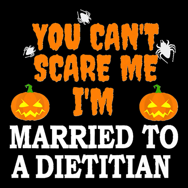 Can't Scare Me Married A Dietitian Funny Scary Halloween Premium Women's V-Neck T-Shirt by JACQUELINEMARIASMITH | Artistshot