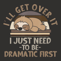 I'll Get Over It I Just Need To Be Dramatic Lazy Sloth Champion Hoodie | Artistshot