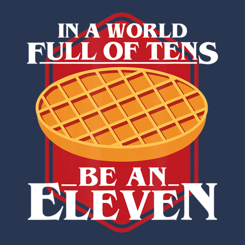 In A World Full Of Ten Be An Eleven Healthy Waffle Men Denim Jacket | Artistshot