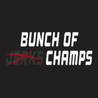 Bunch Of Jerks Champs Shirt (white Lettering) 1 T-shirt | Artistshot