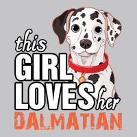 This Girl Loves Her Dalmatian Baby Bodysuit | Artistshot