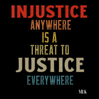 Injustice Anywhere Is A Threat To Justice Everywhere Mlk Legging | Artistshot