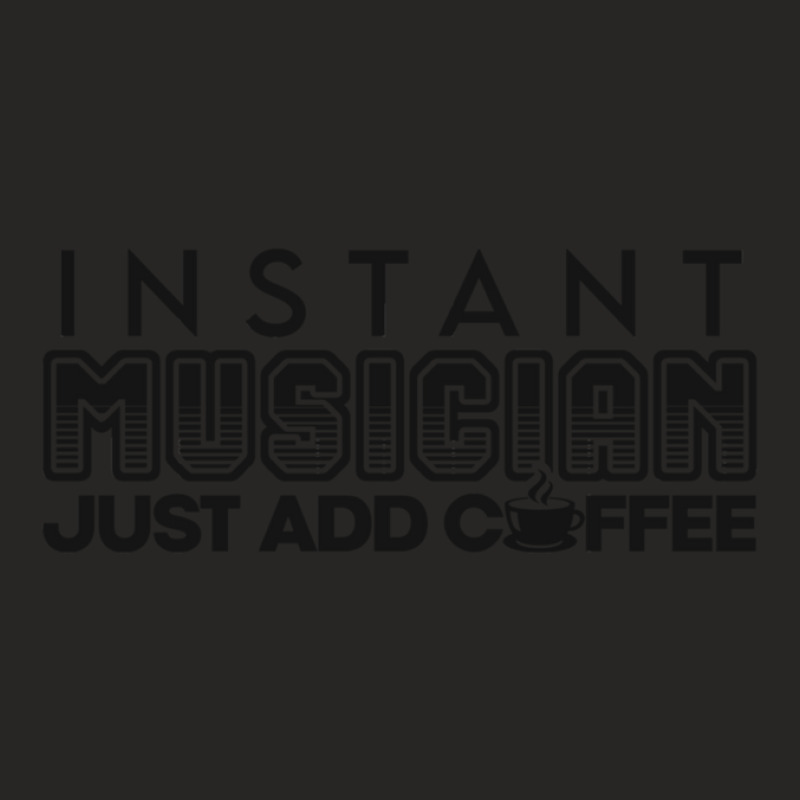 Instant Musician Just Add Coffee Ladies Fitted T-Shirt by cm-arts | Artistshot