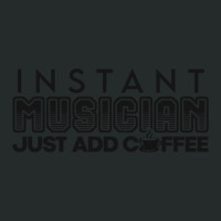 Instant Musician Just Add Coffee Women's Triblend Scoop T-shirt | Artistshot