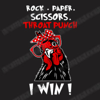 Chicken Cock Rock Paper Scissors Throat Punch I Win Chicken Funny 61 H T-shirt | Artistshot