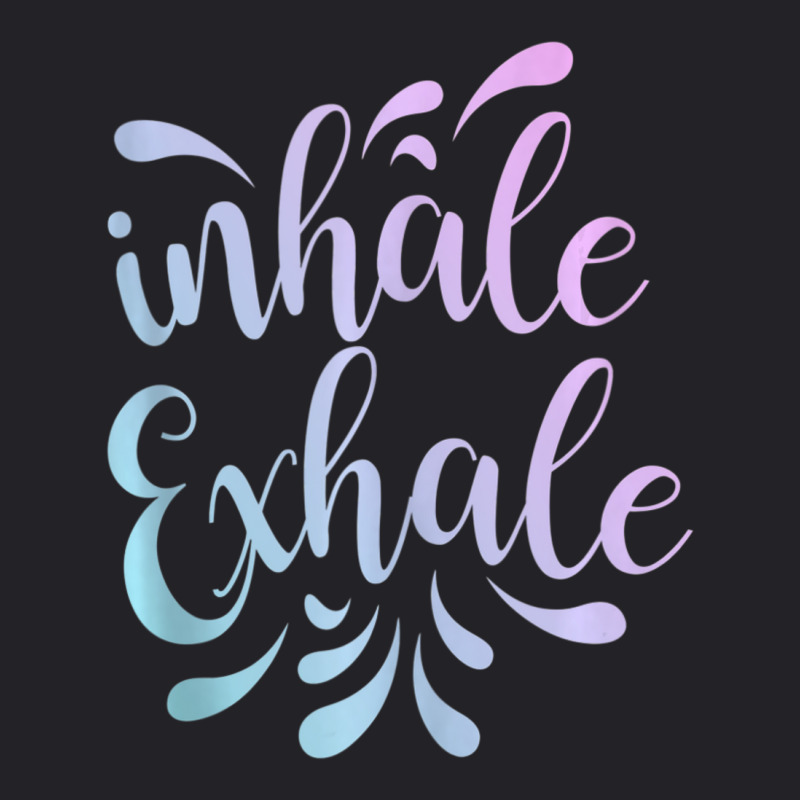 Inhale Exhale Yoga Quote Fitness Youth Tee | Artistshot