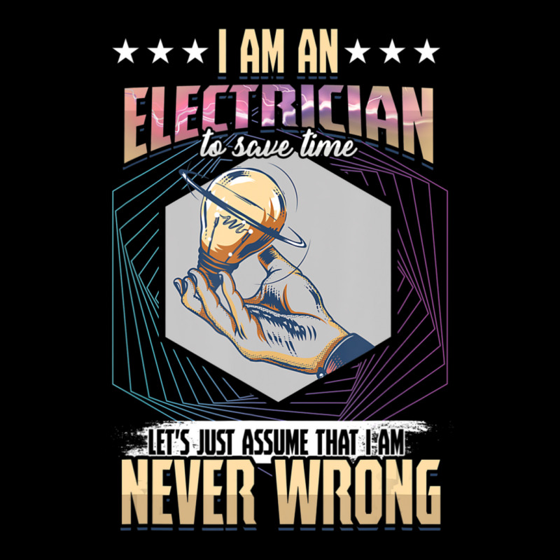 I'm An Electrician I'm Never Wrong Pocket T-Shirt by cm-arts | Artistshot