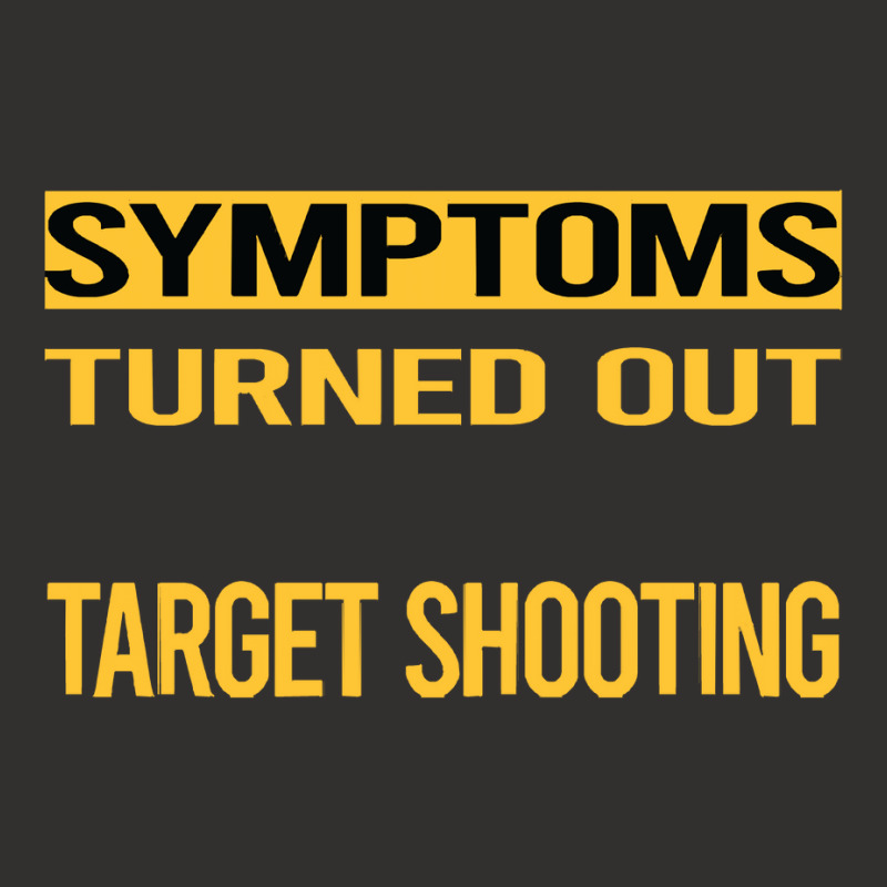 Target Shooting Shirtfunny My Symptoms Target Shooting Shirt1816181618 Champion Hoodie | Artistshot