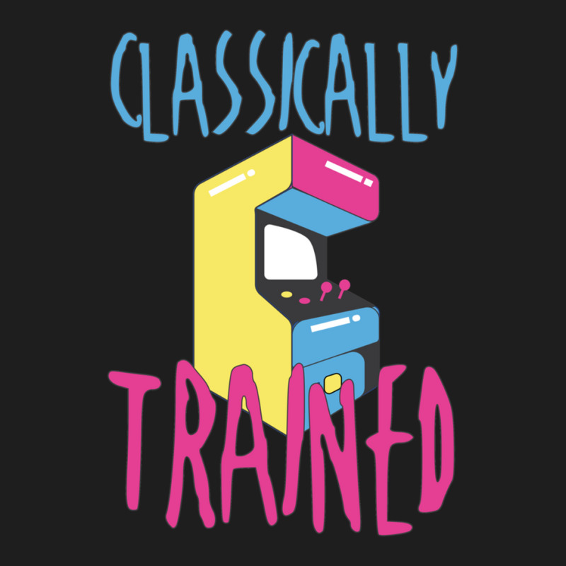 Classically Trained Arcade Game Video Game Gifts Classic T-shirt by MargueriteThomas | Artistshot