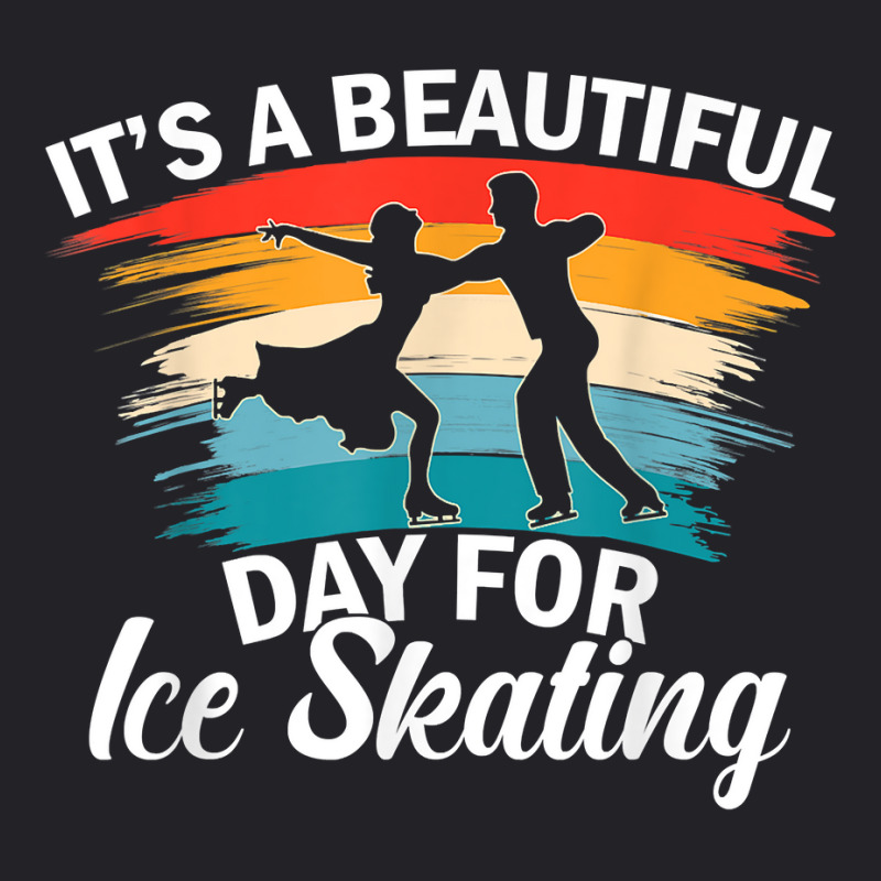 Beautiful Day For Ice Skating Funny Pair Skating Ice Dancing T Shirt Youth Tee by cm-arts | Artistshot