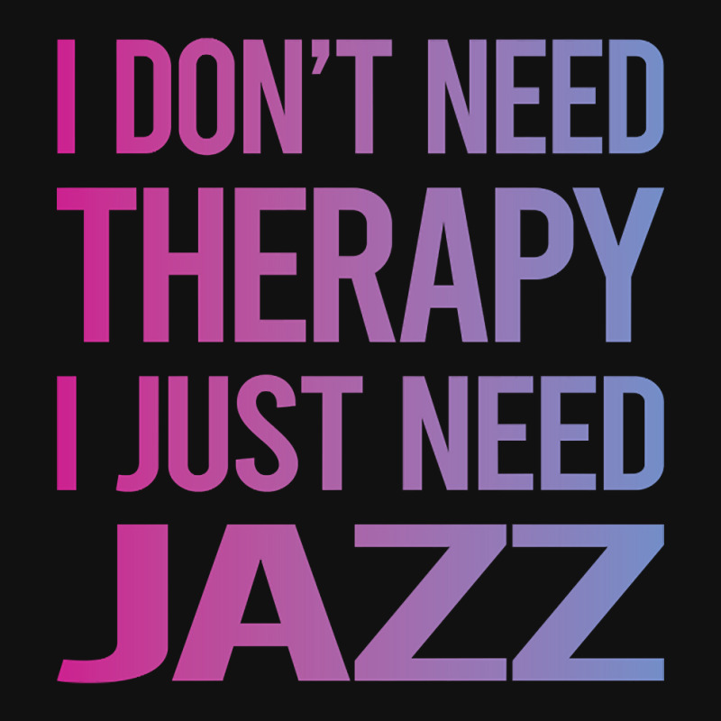 I Dont Need Therapy Jazz Baby Bibs | Artistshot