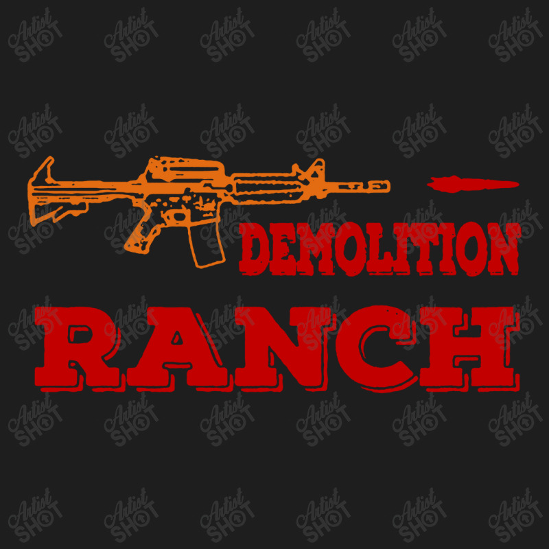 Demolition Ranch Classic T-shirt | Artistshot