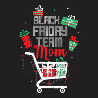 Black Friday Team Mom Shopping Matching Family Christmas T-shirt | Artistshot