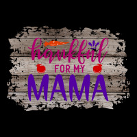 Thanksgiving For My Mama (2) Women's V-neck T-shirt | Artistshot