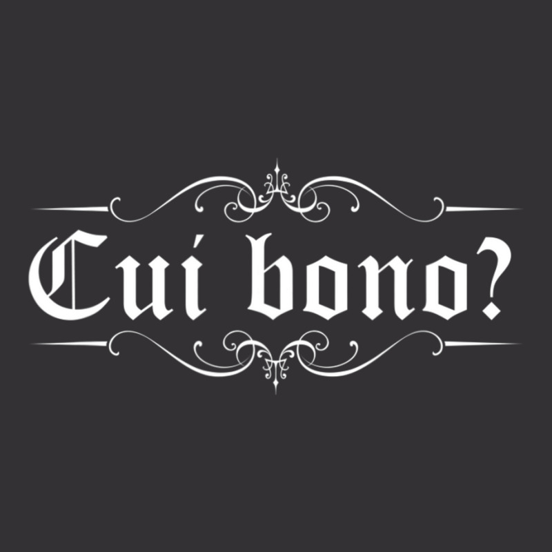 Latin Saying Cui Bono Vintage Hoodie by cm-arts | Artistshot