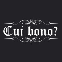 Latin Saying Cui Bono Youth Tee | Artistshot