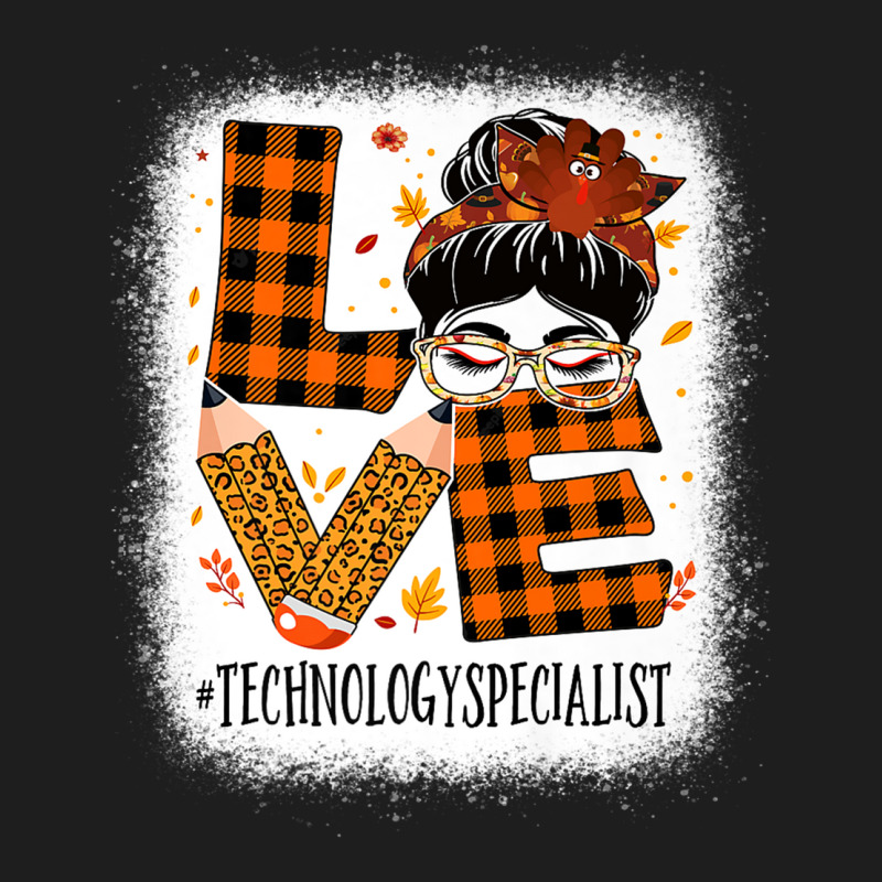 Technology Specialist Love Messy Bun Turkey Thanksgiving Premium T Shi Classic T-shirt by cm-arts | Artistshot