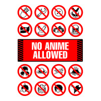 Anime Signs - Not Allowed Sticker | Artistshot