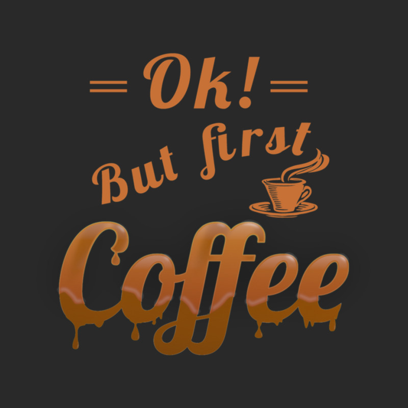 Ok, But First Coffee Printed hat by cm-arts | Artistshot