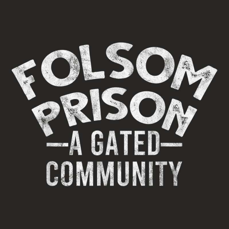 Folsom State Prison For Prison State Correctional Warden Ladies Fitted T-Shirt by LilyWillis | Artistshot