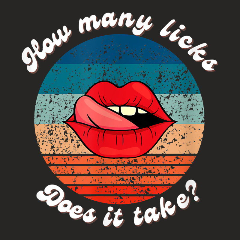 Funny Lips How Many Licks Does It Take Retro Vintage T Shirt Ladies Fitted T-Shirt by cm-arts | Artistshot