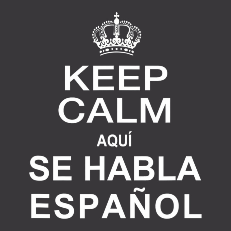 Keep Calm Aqui Se Habla Espanol Spanish Ladies Curvy T-Shirt by cm-arts | Artistshot