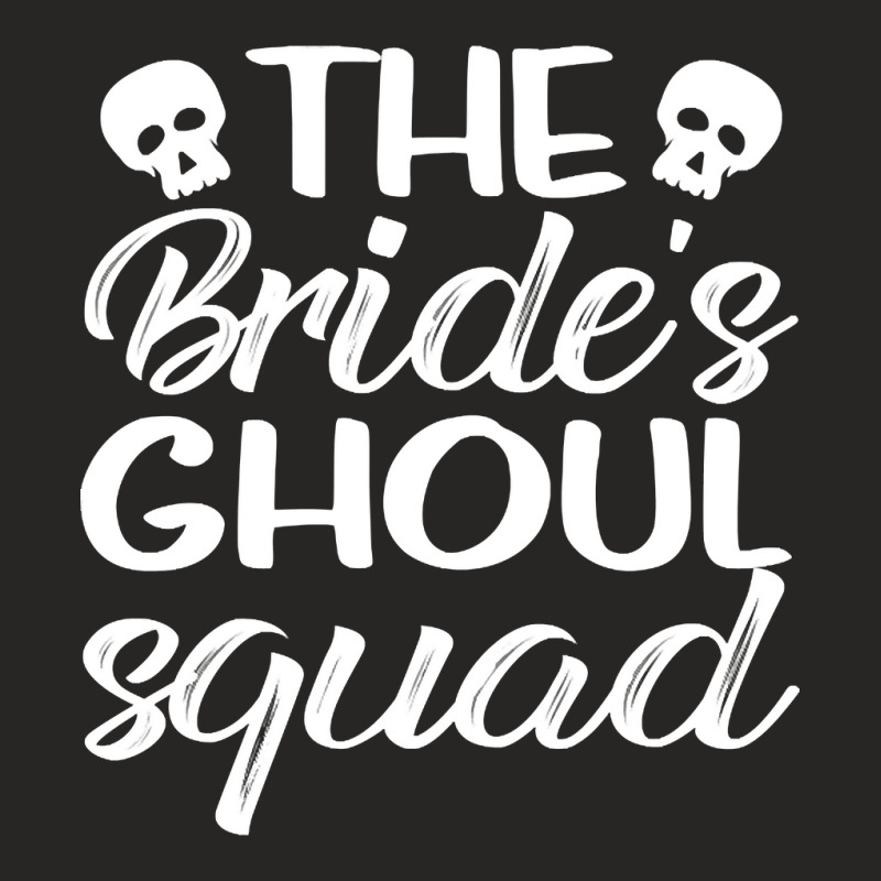 The Brides Ghoul Squad Spooky Halloween Bride Wedding Squad Ladies Fitted T-Shirt by yumgaugeteuda | Artistshot