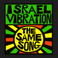 Israel Vibration Same The Song Album Classic T-shirt | Artistshot