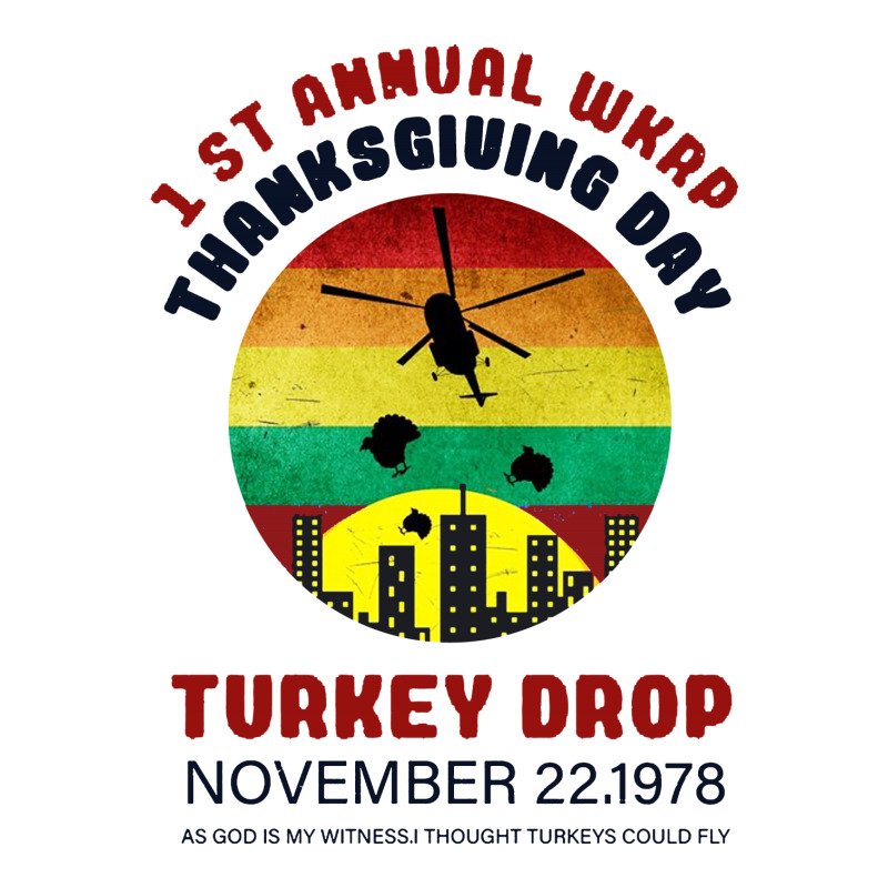 First Anuual  Wkrp Thanksgiving Day Turkey Drop 3/4 Sleeve Shirt | Artistshot