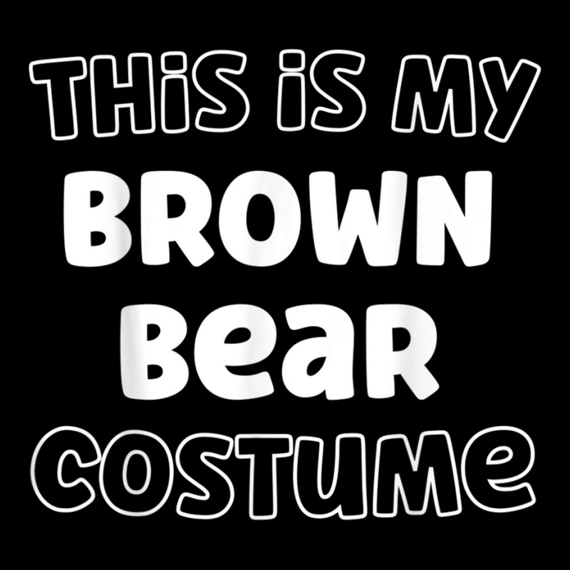 Brown Halloween Design Brown Bear This Is My Human Costume Adjustable Cap | Artistshot