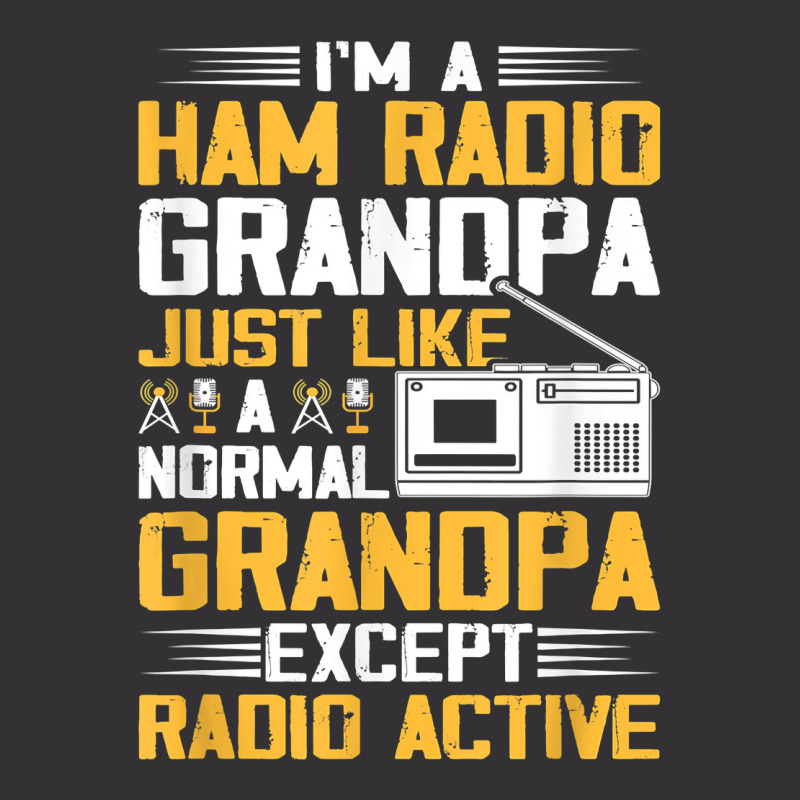 I'm A Ham Radio Grandpa Funny Amateur Radio Operator T Shirt Vintage Hoodie And Short Set by cm-arts | Artistshot