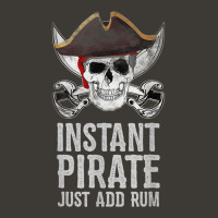 Instant Pirate Just Add Rum Funny Gift Bucket Hat | Artistshot