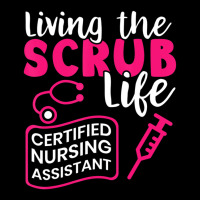 Living The Scrubs Life Certified Nursing Assistant Cna Pocket T-shirt | Artistshot