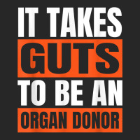 It Takes Guts Be An Organ Donor Organ Donation T Shirt Women's Pajamas Set | Artistshot