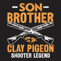 Son Brother Clay Pigeon Shooter Legend Clay Target Shooting T Shirt T-shirt | Artistshot