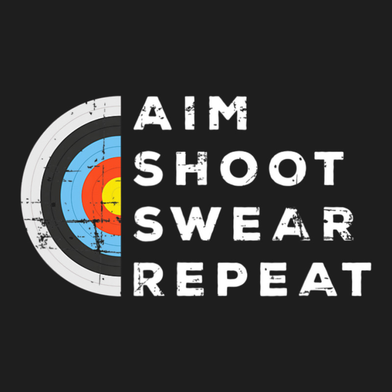 Aim Shoot Swear Repeat Archery Costume Archer Archery Classic T-shirt | Artistshot