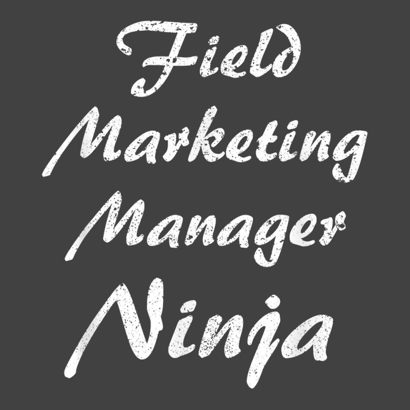 Field Marketing Manager Tshirt Occupation Work T Shirt Vintage T-Shirt by cm-arts | Artistshot