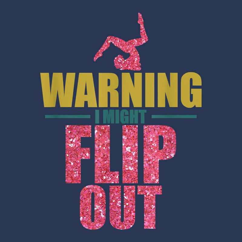 Funny Gymnast Warning I Might Flip Out Gymnastics T Shirt Men Denim Jacket | Artistshot