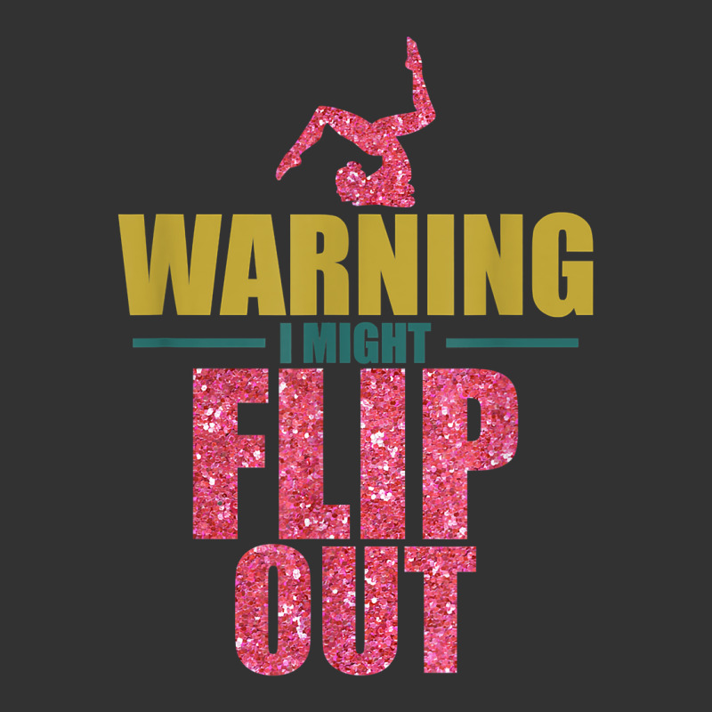 Funny Gymnast Warning I Might Flip Out Gymnastics T Shirt Baby Bodysuit | Artistshot