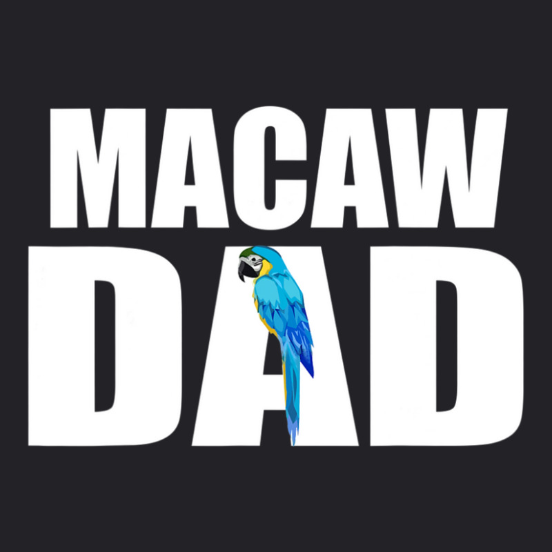 Blue And Gold Macaw T-, Macaw Dad Macaw Youth Tee by bummercaught | Artistshot