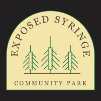 Exposed Syringe Community Park T-shirt | Artistshot