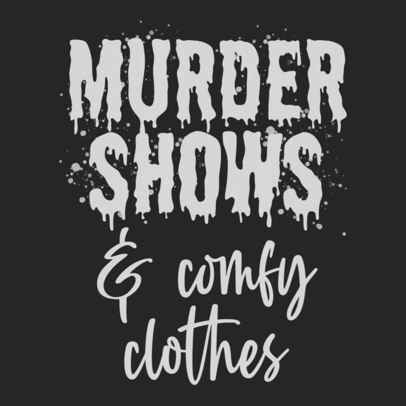 Murder Shows Comfy Perfect Serial Mystery Documentary Crime Ladies Fitted T-Shirt by cm-arts | Artistshot